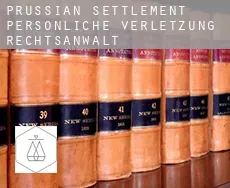 Prussian Settlement  persönliche verletzung rechtsanwalt