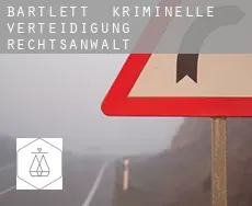 Bartlett  kriminelle verteidigung rechtsanwalt
