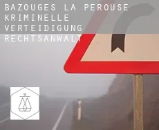 Bazouges-la-Pérouse  kriminelle verteidigung rechtsanwalt