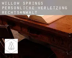 Willow Springs  persönliche verletzung rechtsanwalt