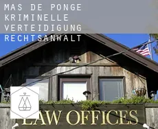 Mas-de-Ponge  kriminelle verteidigung rechtsanwalt