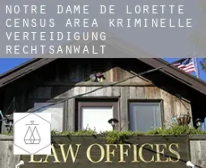 Notre-Dame-de-Lorette (census area)  kriminelle verteidigung rechtsanwalt
