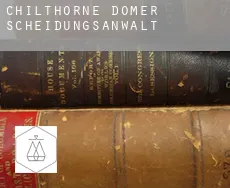 Chilthorne Domer  Scheidungsanwalt