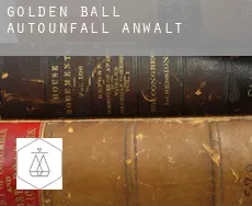 Golden Ball  Autounfall Anwalt