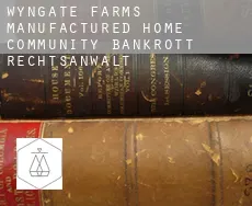 Wyngate Farms Manufactured Home Community  bankrott rechtsanwalt
