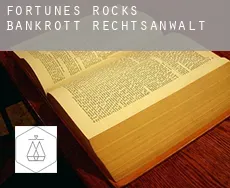 Fortunes Rocks  bankrott rechtsanwalt