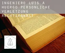 Ingeniero Luis A. Huergo  persönliche verletzung rechtsanwalt