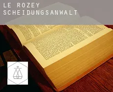 Le Rozey  Scheidungsanwalt