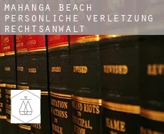 Mahanga Beach  persönliche verletzung rechtsanwalt