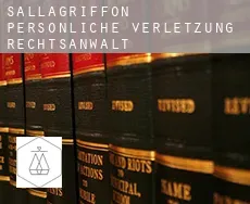 Sallagriffon  persönliche verletzung rechtsanwalt