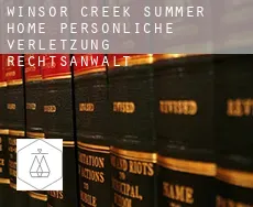 Winsor Creek Summer Home  persönliche verletzung rechtsanwalt