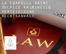 La Chapelle-Saint-Sulpice  kriminelle verteidigung rechtsanwalt