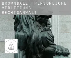 Browndale  persönliche verletzung rechtsanwalt