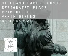 Highland Lakes kriminelle verteidigung rechtsanwalt