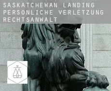 Saskatchewan Landing  persönliche verletzung rechtsanwalt