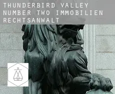 Thunderbird Valley Number Two  immobilien rechtsanwalt