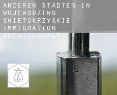 Anderen Städten in Wojewodztwo Swietokrzyskie immigration rechtsanwalt