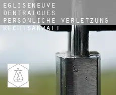 Égliseneuve-d'Entraigues  persönliche verletzung rechtsanwalt