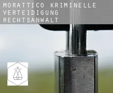 Morattico  kriminelle verteidigung rechtsanwalt