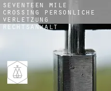 Seventeen Mile Crossing  persönliche verletzung rechtsanwalt