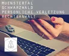 Münstertal/Schwarzwald  persönliche verletzung rechtsanwalt