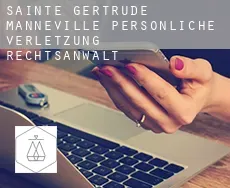 Sainte-Gertrude-Manneville  persönliche verletzung rechtsanwalt