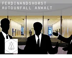 Ferdinandshorst  Autounfall Anwalt