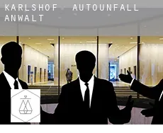 Karlshof  Autounfall Anwalt