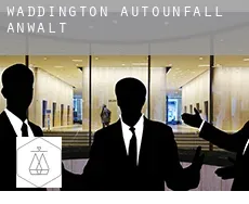 Waddington  Autounfall Anwalt