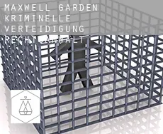 Maxwell Garden  kriminelle verteidigung rechtsanwalt