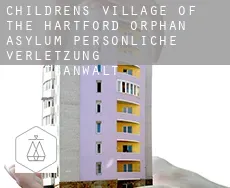 Childrens Village of the Hartford Orphan Asylum  persönliche verletzung rechtsanwalt