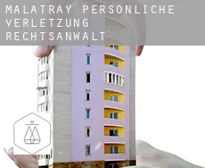 Malatray  persönliche verletzung rechtsanwalt