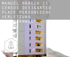 Manuel Garcia II persönliche verletzung rechtsanwalt