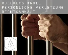 Roelkeys Knoll  persönliche verletzung rechtsanwalt