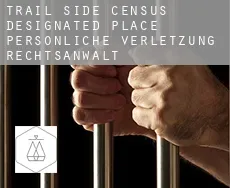 Trail Side persönliche verletzung rechtsanwalt