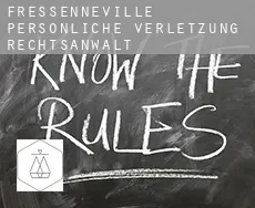 Fressenneville  persönliche verletzung rechtsanwalt
