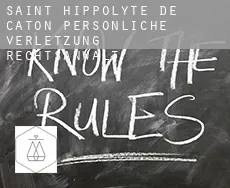 Saint-Hippolyte-de-Caton persönliche verletzung rechtsanwalt