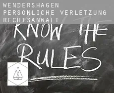 Wendershagen  persönliche verletzung rechtsanwalt