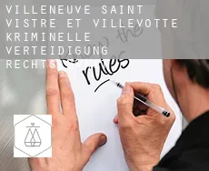 Villeneuve-Saint-Vistre-et-Villevotte  kriminelle verteidigung rechtsanwalt