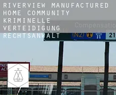 Riverview Manufactured Home Community  kriminelle verteidigung rechtsanwalt