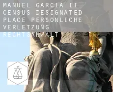 Manuel Garcia II  persönliche verletzung rechtsanwalt