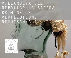 Villanueva del Rebollar de la Sierra  kriminelle verteidigung rechtsanwalt