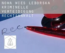 Nowa Wieś Lęborska kriminelle verteidigung rechtsanwalt