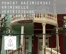 Powiat kazimierski kriminelle verteidigung rechtsanwalt
