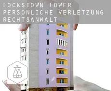 Lockstown Lower  persönliche verletzung rechtsanwalt
