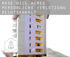 Rose Hill Acres persönliche verletzung rechtsanwalt