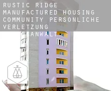 Rustic Ridge Manufactured Housing Community  persönliche verletzung rechtsanwalt