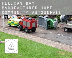 Pelican Bay Manufactured Home Community  Autounfall Anwalt