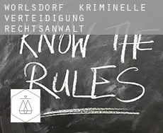 Wörlsdorf  kriminelle verteidigung rechtsanwalt