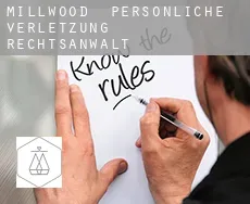 Millwood  persönliche verletzung rechtsanwalt